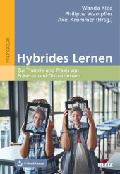 book Hybrides Lernen : zur Theorie und Praxis von Präsenz- und Distanzlernen