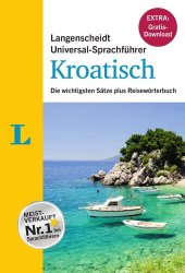 book Langenscheidt Universal-Sprachführer Kroatisch - Buch inklusive E-Book zum Thema "Essen & Trinken": Die wichtigsten Sätze plus Reisewörterbuch