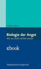 book Biologie der Angst · Wie aus Stress Gefühle werden