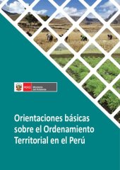 book Orientaciones básicas sobre el Ordenamiento Territorial en el Perú