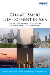 book Climate Smart Development in Asia: Transition to Low Carbon and Climate Resilient Economies