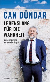 book Lebenslang für die Wahrheit · Aufzeichnungen aus dem Gefängnis : Aufzeichnungen aus dem Gefängnis