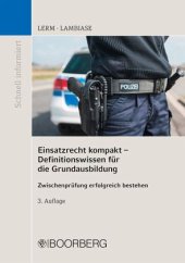 book Einsatzrecht kompakt - Definitionswissen für die Grundausbildung: Zwischenprüfung erfolgreich bestehen