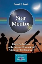 book Star Mentor: Hands-On Projects and Lessons in Observational Astronomy for Beginners