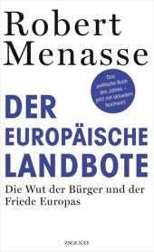 book Der Europäische Landbote: die Wut der Bürger und der Friede Europas