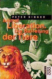 book Animal liberation = Die Befreiung der Tiere