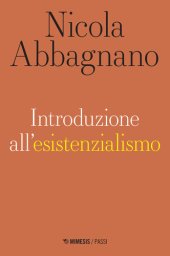 book Introduzione all'esistenzialismo