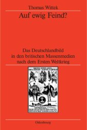 book Auf ewig Feind? (Veröffentlichungen Des Deutschen Historischen Instituts Lond) (German Edition)