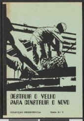 book Destruir o velho para construir o novo