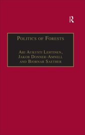 book Politics of forests : northern forest-industrial regimes in the age of globalization