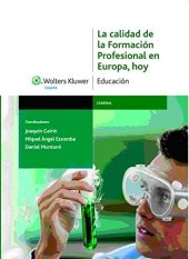 book La calidad de la formación profesional en Europa, hoy: análisis de la situación y propuestas de mejora (Spanish Edition)