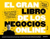 book El gran libro de los negocios online: Todo lo que necesitas saber y hacer para idear, desarrollar y comercializar tu negocio online