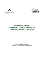 book Estudio de casos: Experiencias en la Gestión de Recursos Humanos en Salud