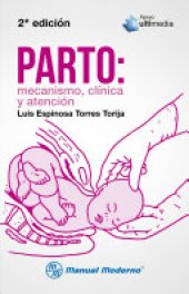 book Parto: Mecanismo, clínica y atención