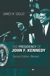 book The Presidency of John F. Kennedy