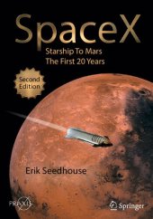 book SPACEX : starship to mars - the first 20 years.