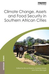 book Climate Change, Assets and Food Security in Southern African Cities