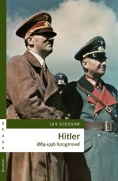 book Hitler 1889-1936: Hoogmoed