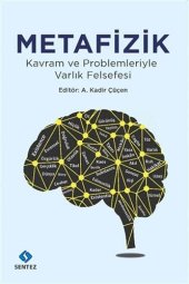 book Metafizik: Kavram ve Problemleriyle Varlık Felsefesi