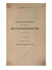 book Handwörterbuch der gesamten Militärwissenschaften mit erläuternden Abbildungen / Polnischer Thronfolgekrieg bis Siena