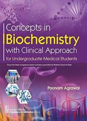 book Concepts in Biochemistry with Clinical Approach: For Undergraduate Medical Students