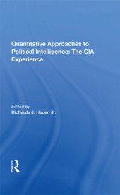 book Quantitative Approaches to Political Intelligence: The CIA Experience