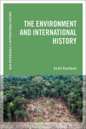 book The Environment and International History