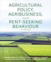 book Agricultural policy, agribusiness, and rent-seeking behaviour