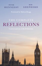 book The Complete Reflections: Conversations With Politicians