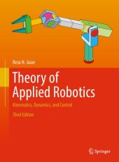 book Theory of applied robotics : kinematics, dynamics, and control