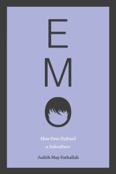 book Emo : how fans defined a subculture