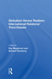 book Globalism Versus Realism: International Relations' Third Debate