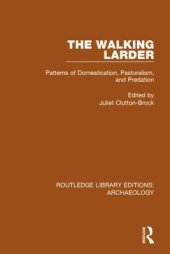 book The Walking Larder: Patterns of Domestication, Pastoralism, and Predation