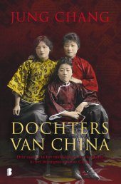 book Dochters van China : drie zussen in het middelpunt van de macht in het twintigste-eeuwse China