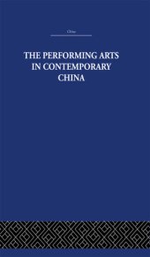 book The Performing Arts in Contemporary China