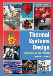 book Thermal systems design : fundamentals and projects