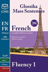 book French Fluency 1: Glossika Mass Sentences