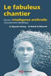 book Le fabuleux chantier: Rendre l'intelligence artificielle robustement bénéfique