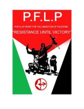 book Popular Front for the Liberation of Palestine. Resistance until victory!