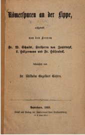 book Römerspuren an der Lippe, aufgedeckt von den Herren Fr. W. Schmidt, Freiherrn von Zuydwyck, L. Hölzermann und Fr. Hülsenbeck