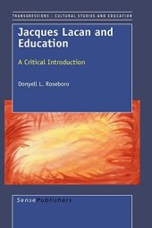 book Jacques Lacan and Education: A Critical Introduction