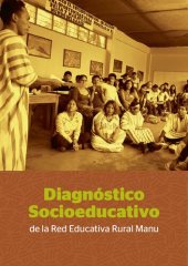 book Diagnóstico socioeducativo de la Red Educativa Rural Manu (Madre de Dios)