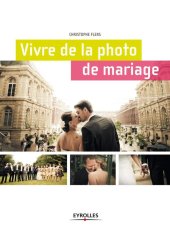 book Vivre de la photo de mariage