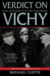 book Verdict on Vichy: Power and Prejudice in the Vichy France Regime