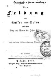 book Der Feldzug der Russen und Polen zwischen Bug und Narew im Jahre 1831 : Nach den besten bis jetzt vorhandenen Materialien