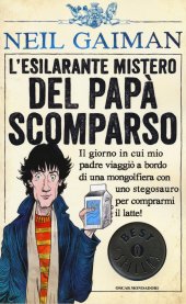 book L'esilarante mistero del papà scomparso. Ediz. illustrata