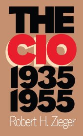 book The CIO, 1935-1955