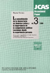 book La consolidación de la democracia en América Latina y la importancia de la competencia política: Lecciones desde la experiencia peruana