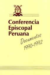 book Conferencia Episcopal Peruana. Documentos 1990-1992