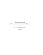 book PHYS 110 Textbook: A Calculus Based Introduction to Mechanics